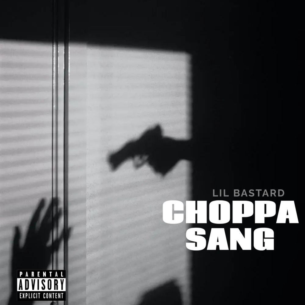 Choppa Sang (Explicit)