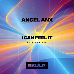 I Can Feel It dari Angel Anx