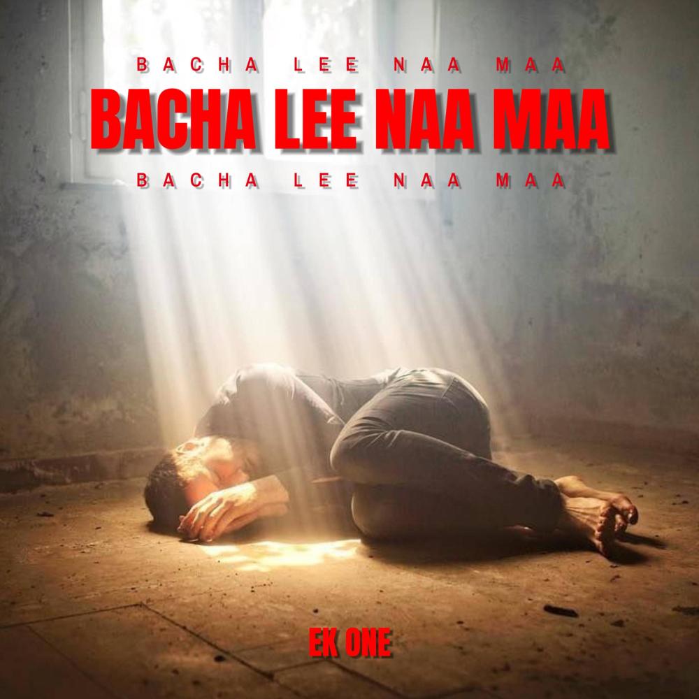 Bacha Lee Naa Maa