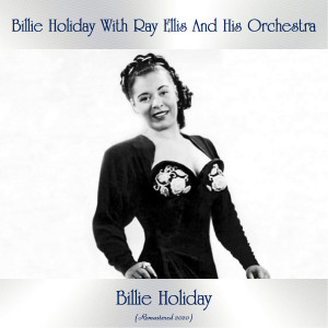ดาวน์โหลดและฟังเพลง It's Not For Me To Say (Remastered 2020) พร้อมเนื้อเพลงจาก Billie Holiday