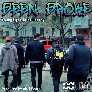 收听Young Hyi的Been Broke (Explicit)歌词歌曲