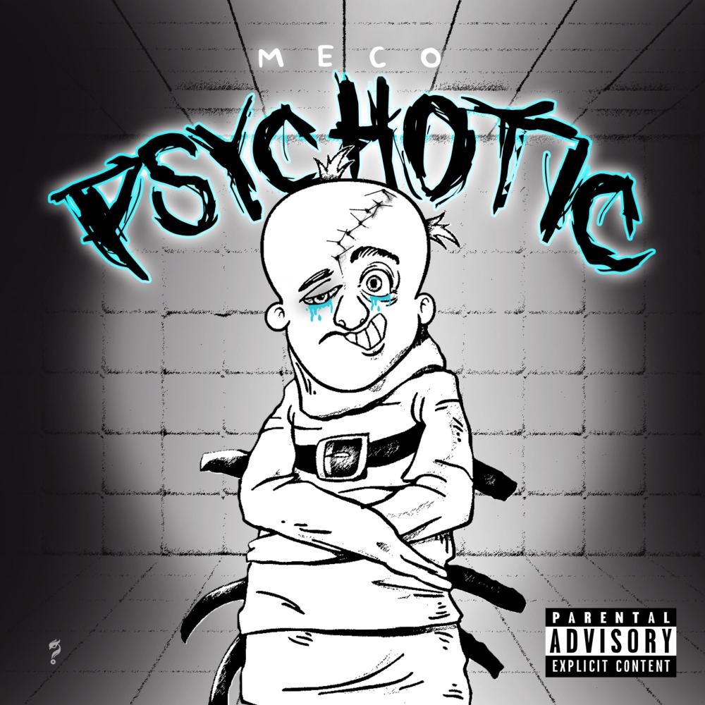 Psychotic (Explicit)