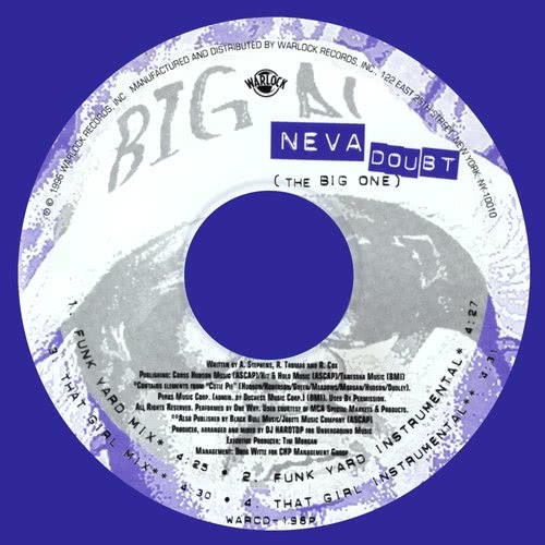 Neva Doubt (The Big One) [That Girl Instrumental] (That Girl Instrumental)