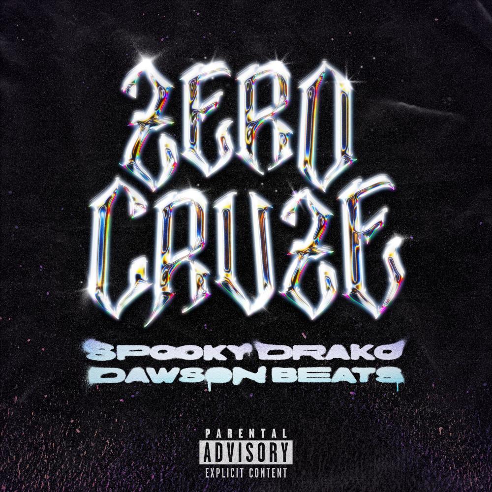 ZERO CRUZE (Explicit)