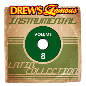 อัลบัม Drew's Famous Instrumental Latin Collection ศิลปิน The Hit Crew