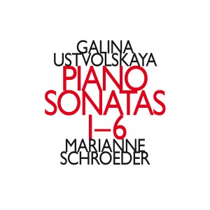 Marianne Schroeder的專輯Galina Ustvolskaya: Piano Sonatas 1-6
