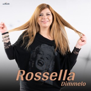 Rossella的專輯Dimmelo