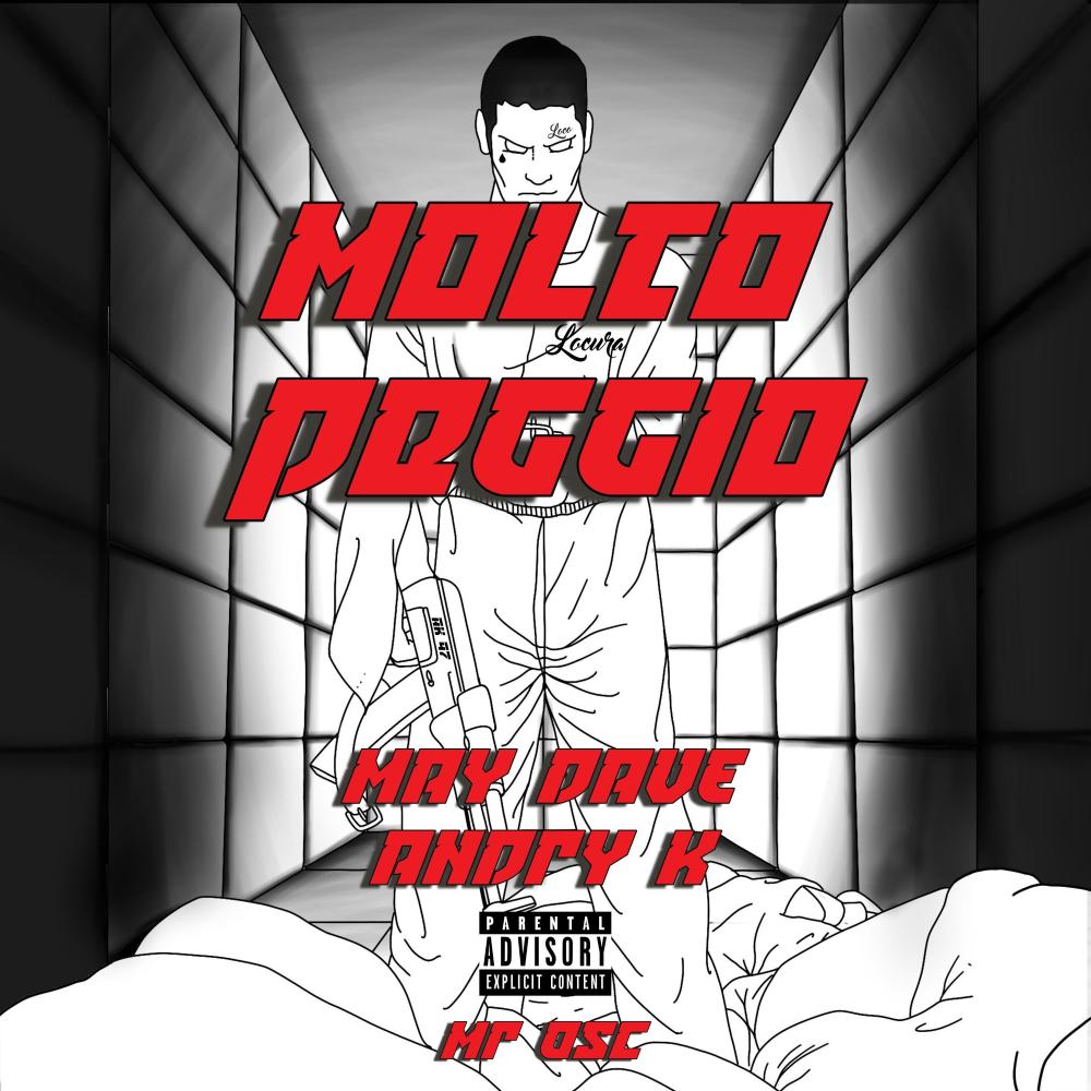 Molto Peggio (Explicit)