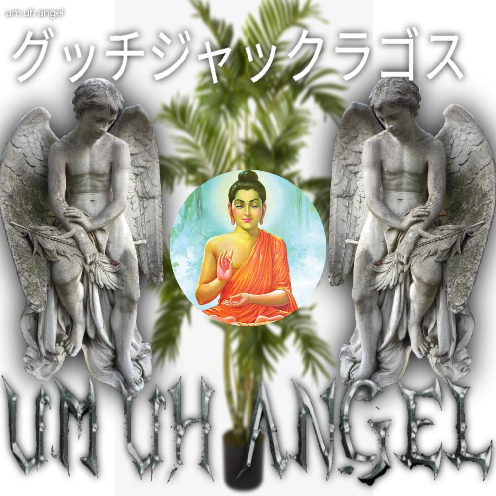 UM UH ANGEL (FREE$TYLE 22) (Explicit)