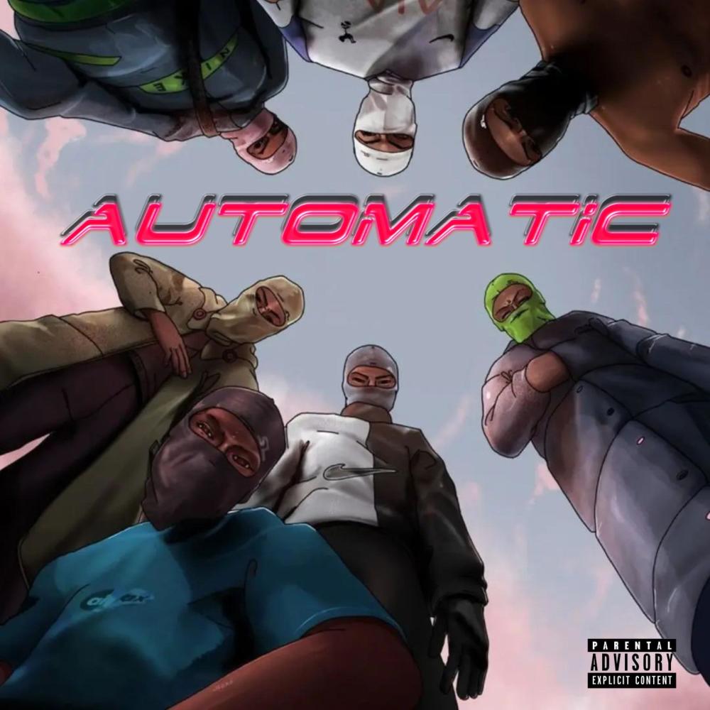 Automatic (feat. Mac Billy, Wop2wrds, Bab7tese & kmë) (Explicit)