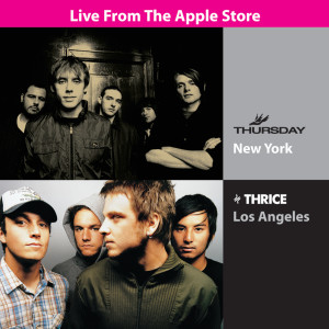 อัลบัม Live From The Apple Store ศิลปิน Thursday