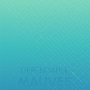 Dengarkan Dependable Mauves lagu dari Jell Meni dengan lirik