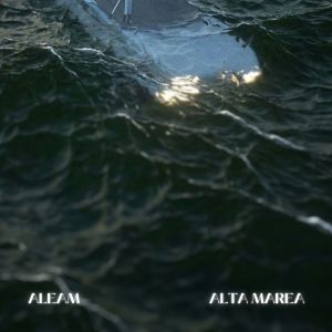 收听Aleam的Alta marea歌词歌曲