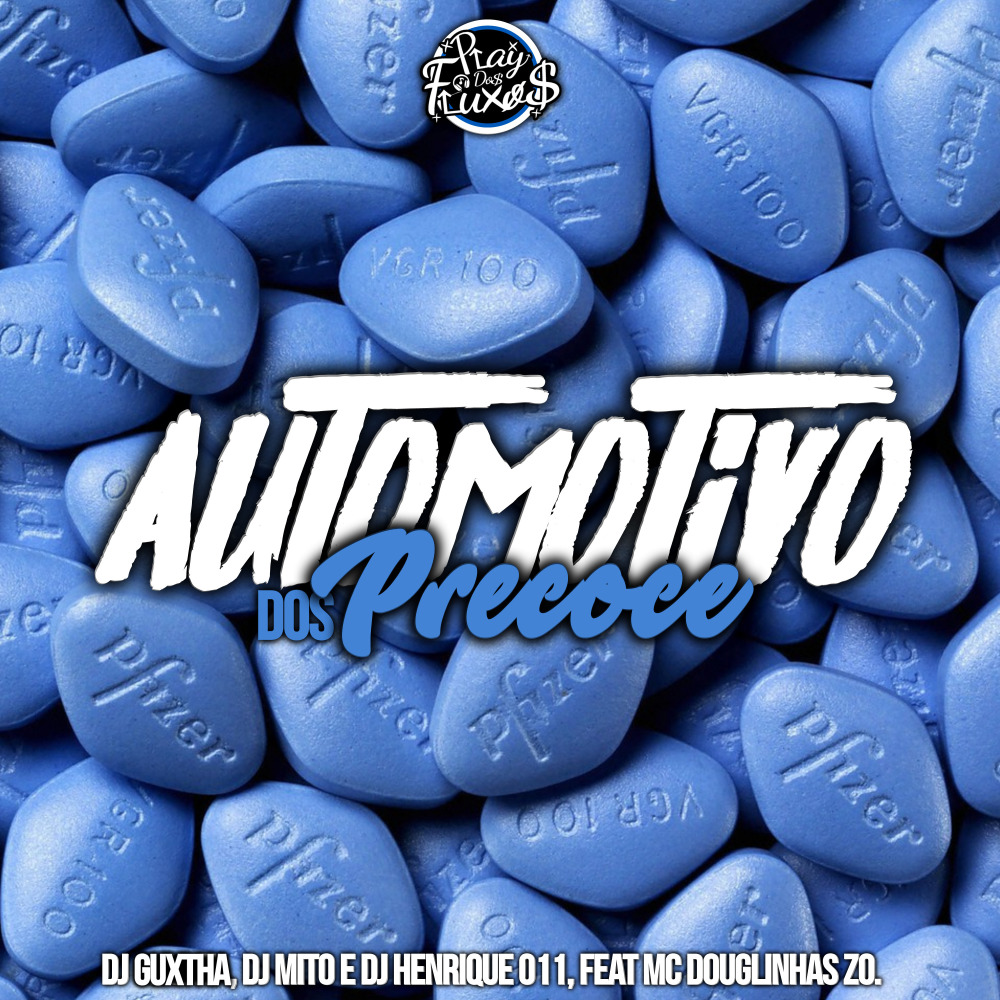 Automotivo dos Precoce (Explicit)