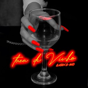 luckx.thelucky的專輯Taça de Vinho