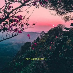 Ayaan的專輯Kon Saath Mere? (Explicit)