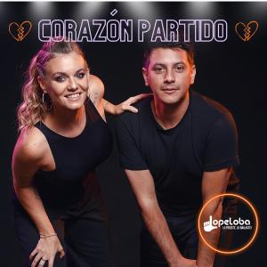 Lopeloba Lo Pediste Lo Bailaste的專輯Corazón partido