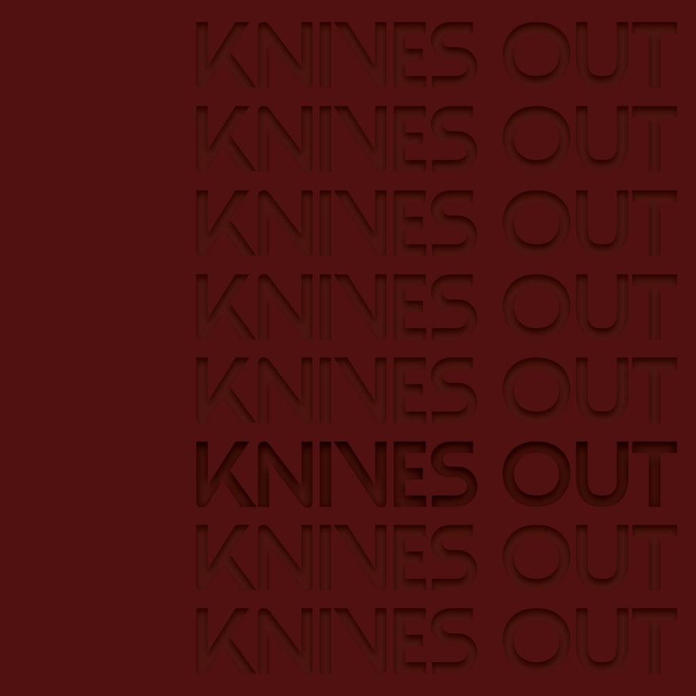 KNIVES OUT ! (Explicit)