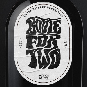 อัลบัม Bottle For Two ศิลปิน KO KO MO