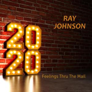 Ray Johnson的專輯Feelings Thru The Mail