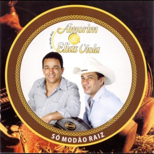 收聽Amorim & Elias Viola的Prisioneiro歌詞歌曲