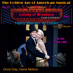 Lullaby of Broadway - The Golden Age of American Musical Vol. 17/55 (1951) (Columbia Record) dari Gene Nelson