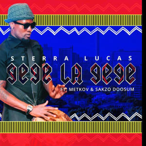 收聽Sterra Lucas的Gege La Gege歌詞歌曲