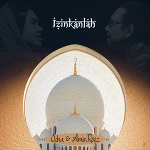 Listen to Izinkanlah song with lyrics from Ocka