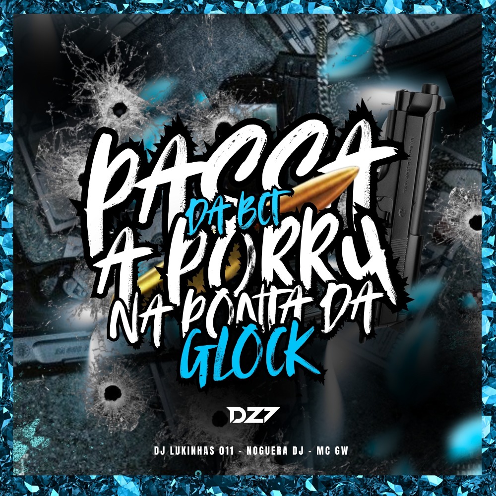 PASSA A PORR4 DA BCT NA PONTA DA GLOCK (Explicit)
