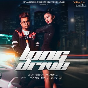 Listen to Long Drive song with lyrics from Jay Sean Mandal