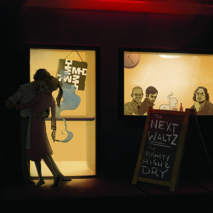 Album The Next Waltz oleh The Mighty High & Dry
