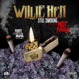 อัลบัม Still Smoking (feat. Nef the Pharaoh) ศิลปิน Willie Hen