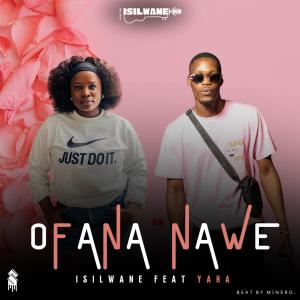 Listen to Ofana Nawe (feat. Yaka) song with lyrics from Isilwane