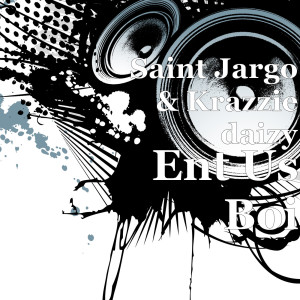 Listen to Ent Us Boi (Explicit) song with lyrics from Saint Jargo