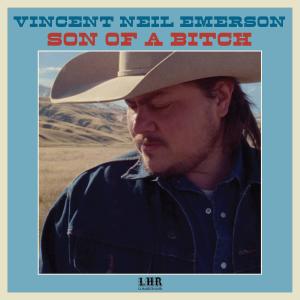 收聽Vincent Neil Emerson的Son of a Bitch歌詞歌曲