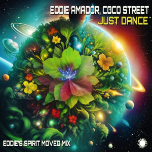 Eddie Amador的專輯Just Dance (Eddie's Spirit Moved Mix)