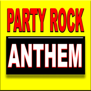 อัลบัม Party Rock Anthem ศิลปิน Rocker Gang