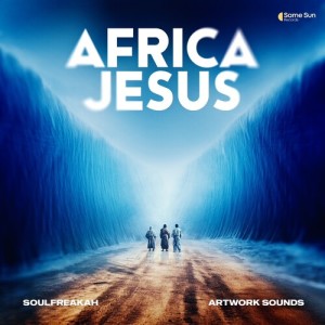 Album Africa Jesus from SoulFreakah