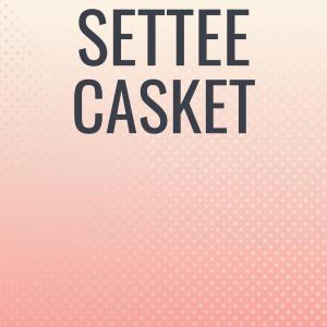 Album Settee Casket oleh Various