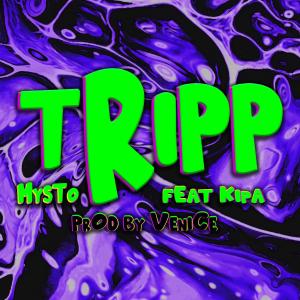 收听Mysto & Pizzi的Tripp (feat. Kipa) (Explicit)歌词歌曲