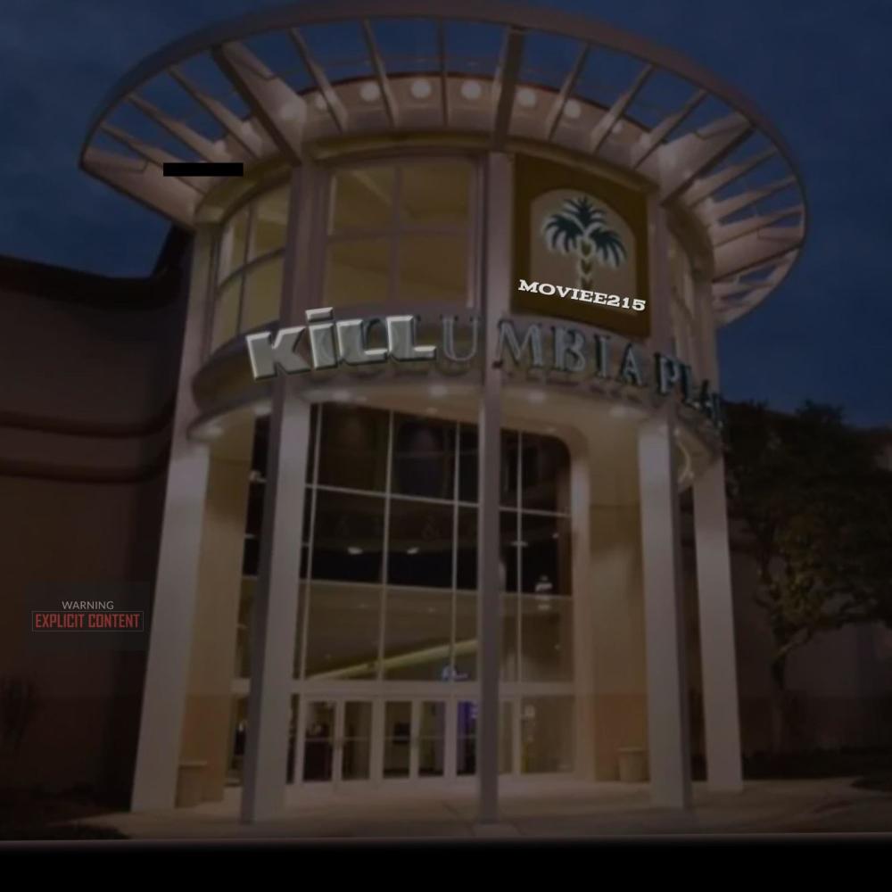 KILLUMBIA MALL (Explicit)