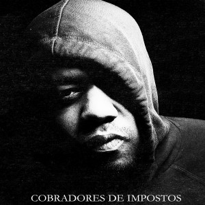 ดาวน์โหลดและฟังเพลง Cobradores de Impostos พร้อมเนื้อเพลงจาก Allen Halloween