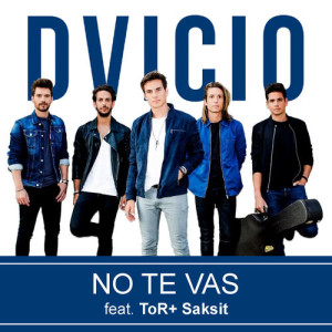 收聽Dvicio的No Te Vas (Thai Duet Version)歌詞歌曲