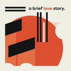 ดาวน์โหลดและฟังเพลง a brief love story. พร้อมเนื้อเพลงจาก Roytek