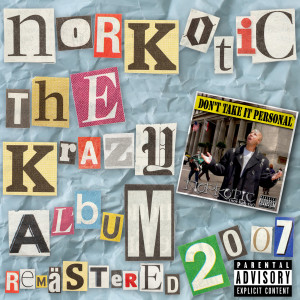 Listen to Club Psa (Skit) (Explicit) song with lyrics from Norkotic