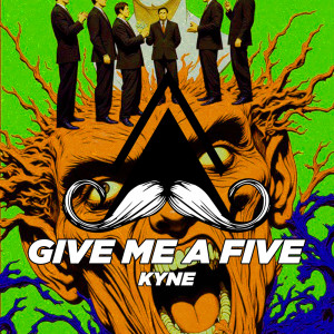 收聽Kyne的Give Me a Five歌詞歌曲