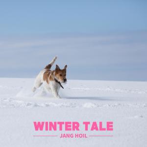 Listen to Winter Tale song with lyrics from Jang Hoil