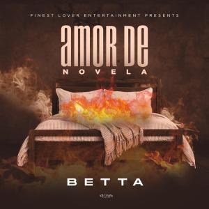 อัลบัม Amor de Novela (Explicit) ศิลปิน Betta