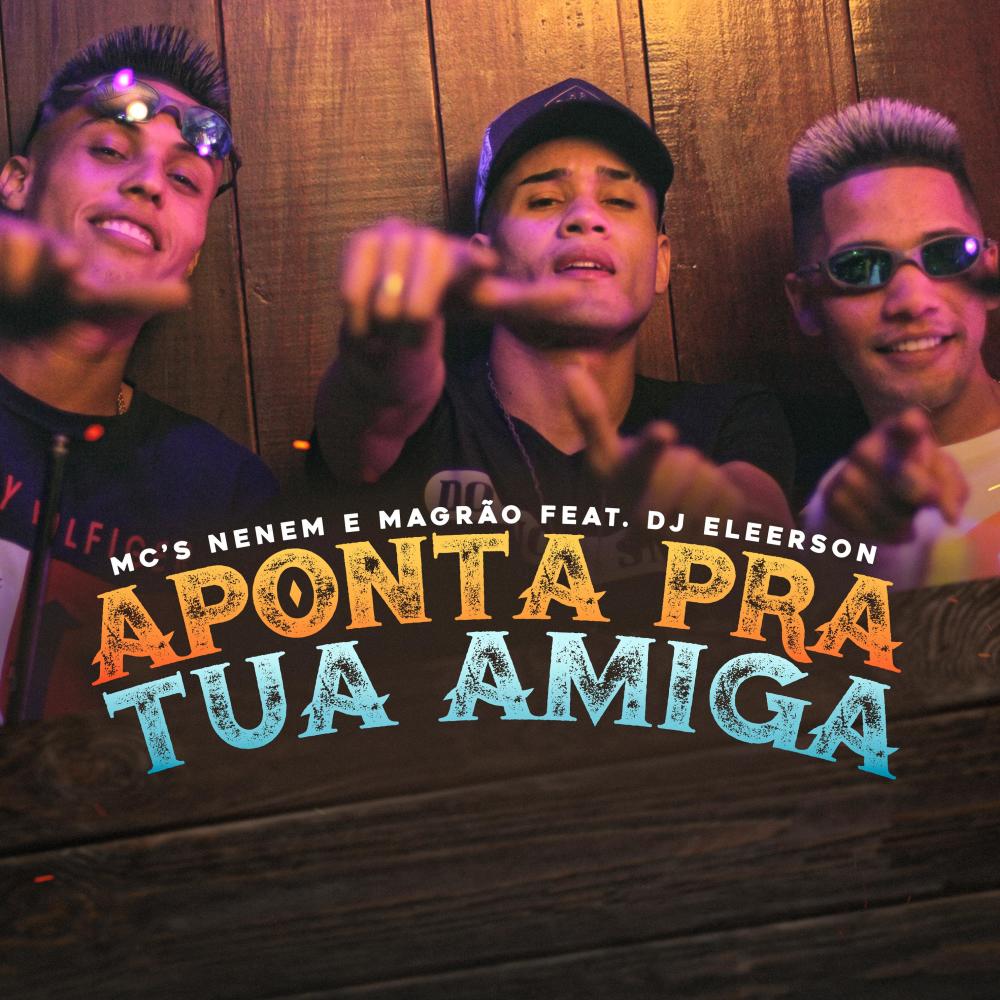 Aponta Pra Tua Amiga (Explicit)