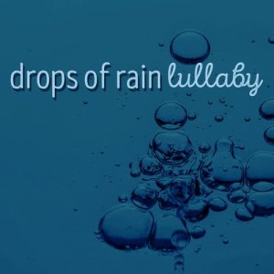 ดาวน์โหลดและฟังเพลง Watching the Rain พร้อมเนื้อเพลงจาก Baby Sleep Rain